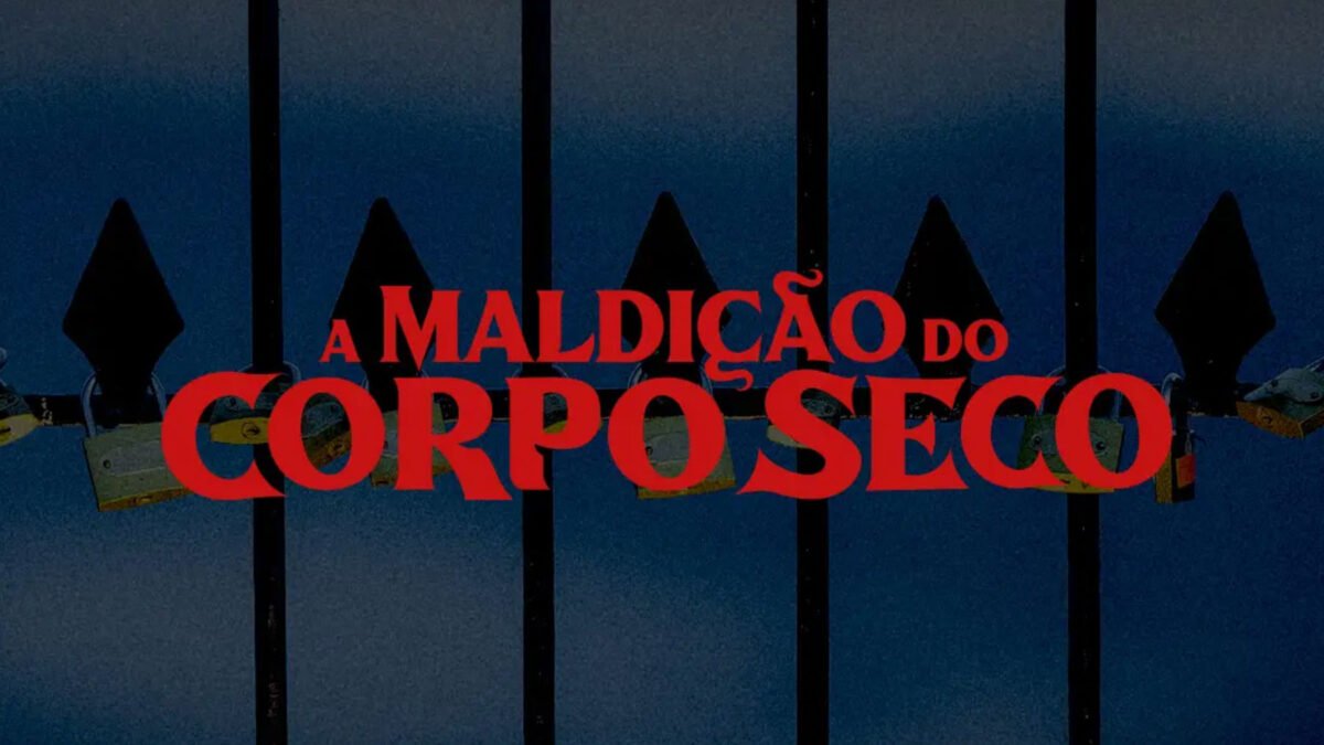 A Maldição do Corpo Seco 2027